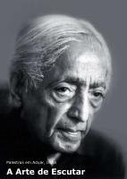 A Arte De Escutar, Palestas em Adyar, India - Krishnamurti.pdf